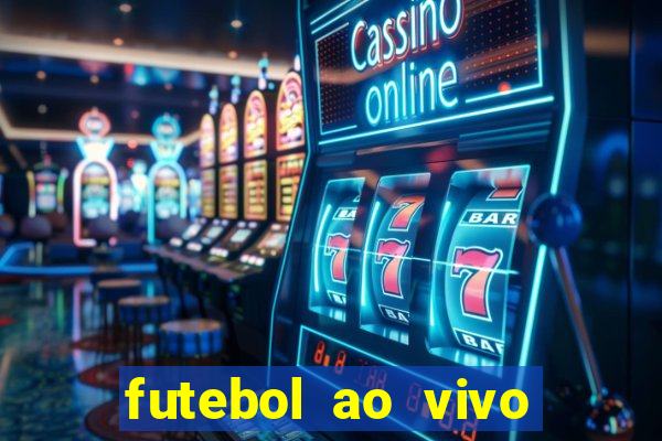 futebol ao vivo assistir no celular futemax